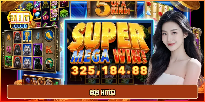 CQ9 hit03