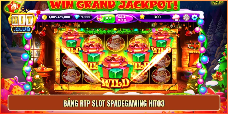 Bảng RTP slot Spadegaming hit03