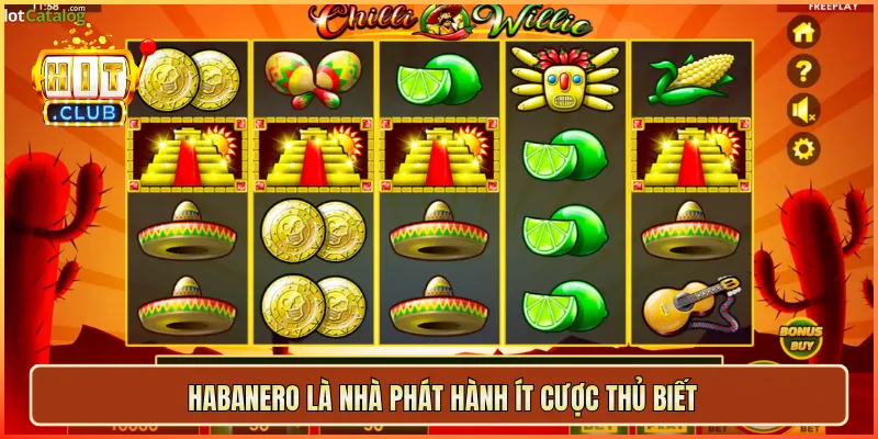 Habanero là nhà phát hành ít cược thủ biết