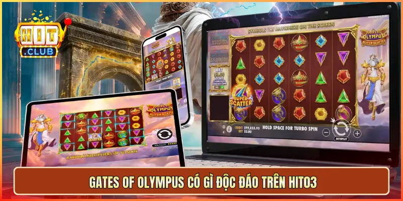 Gates of Olympus có gì độc đáo trên hit03