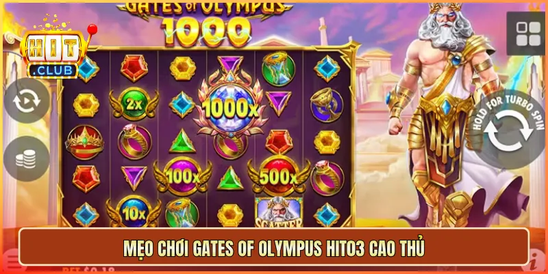 Mẹo chơi Gates of Olympus hit03 cao thủ