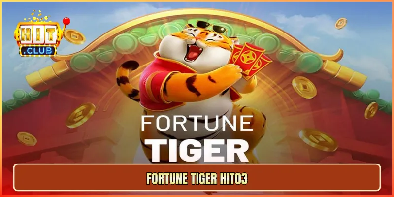 Fortune Tiger Hit03