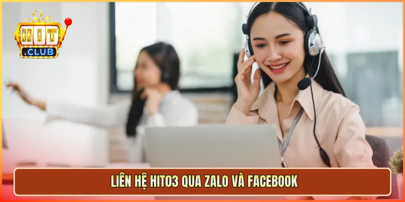 Liên hệ hit03 qua Zalo và Facebook