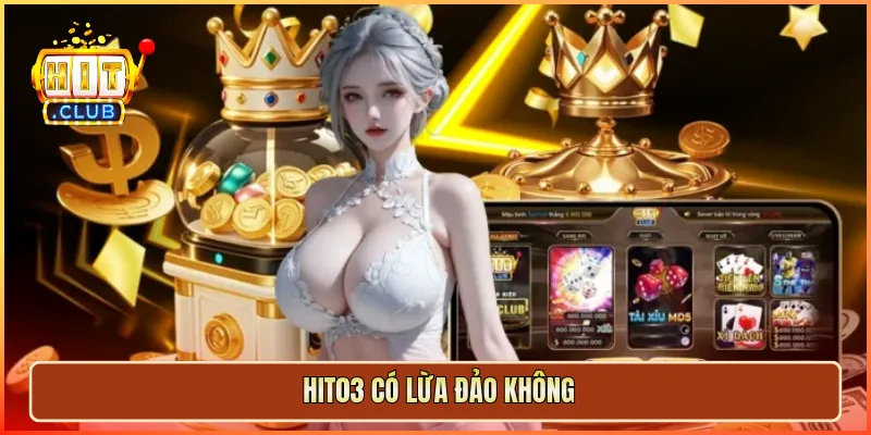 Hit03 Có Lừa Đảo Không
