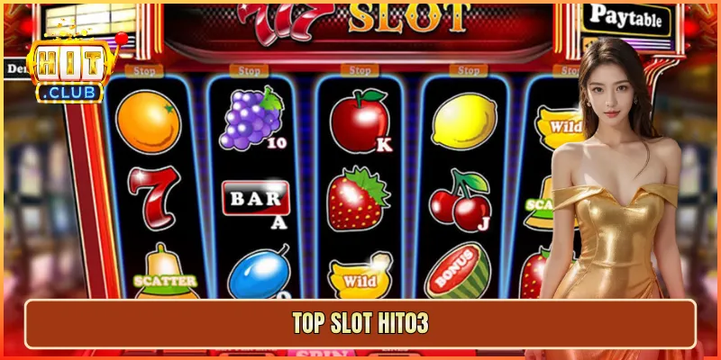 top slot hit03
