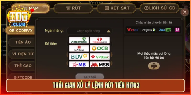Thời gian xử lý lệnh rút tiền hit03