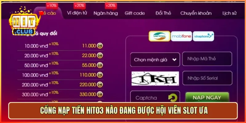 Cổng nạp tiền hit03 nào đang được hội viên slot ưa