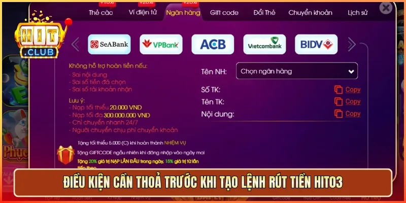 Điều kiện cần thoả trước khi tạo lệnh rút tiền hit03