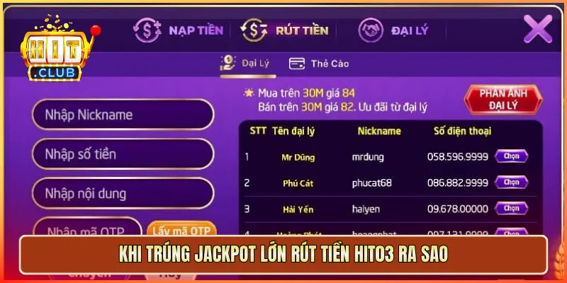 Khi trúng jackpot lớn rút tiền hit03 ra sao