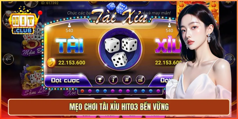 Mẹo chơi tài xỉu hit03 bền vững