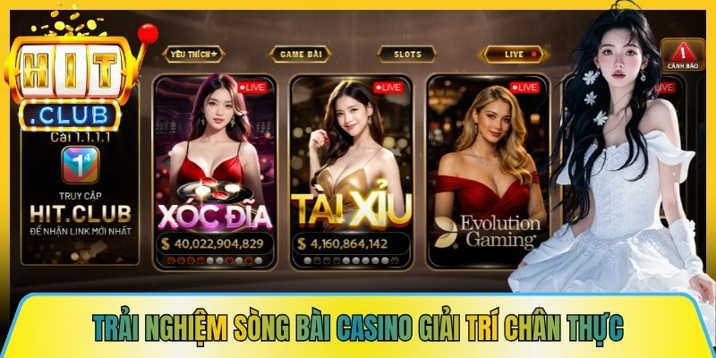 Trải nghiệm sòng bài casino giải trí chân thực